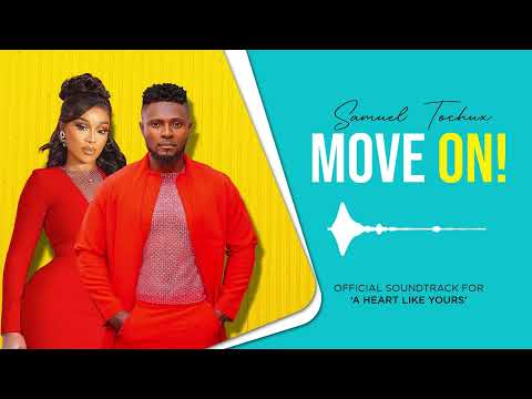 SAMUEL TOCHUX - Move On! (A Heart Like Yours -Soundtrack)