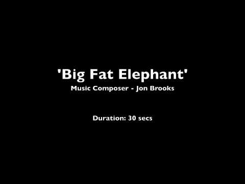 Big Fat Elephant - Quirky instrumental music, fun and whimsical - Jon Brooks