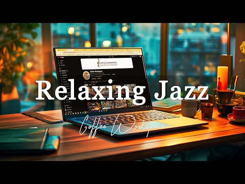 Relaxing Cafe Music ☕ Positive Jazz Music & Sweet May Bossa Nova instrumental for Good mood