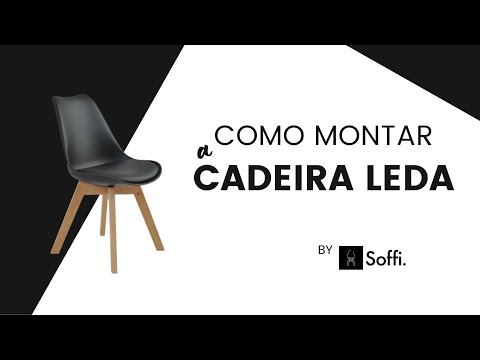 COMO MONTAR A CADEIRA LEDA | by Soffi.