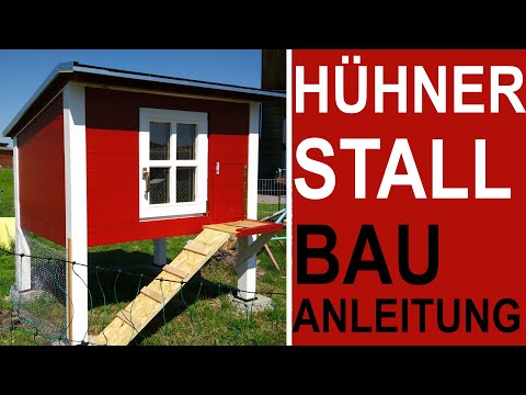 [BAUANLEITUNG] Hühnerstall SELBER bauen / Simpel & Einfach [2020]