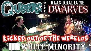 The Queers w/ Blag Dahlia - Kicked out of the Webelos & White Minority (black flag)