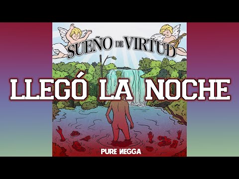 Pure Negga X RickRocket X King Reyes X Lenny Face X Oto Beats - Llegó la noche (Lyric video)