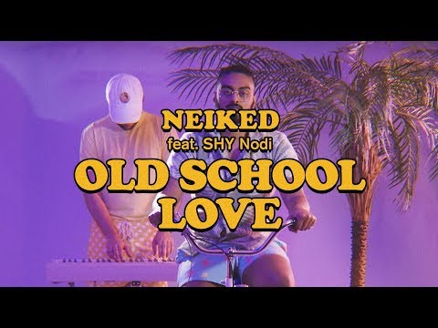 NEIKED - “Old School Love" ft. Nirob Islam (Official Music Video)