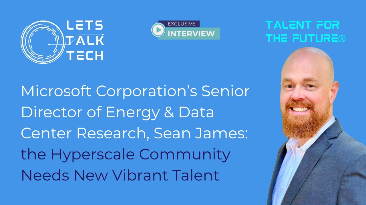 Talent for the Future: Microsoft's Sean James on Building Tech Careers