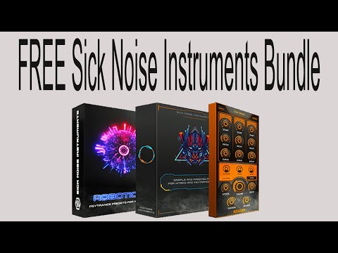 LIMITED TIME FREE Sick Noise Instruments Bundle
