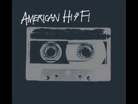 American Hi-Fi - Flavour of the Week {High Quality} {With Lyrics}