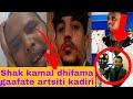 Shak Kamal Dhifama Gaafate Artisti Kadiri