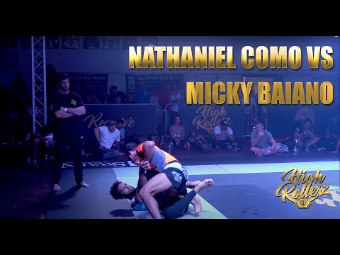 Nathaniel Como vs Micky Baiano - No-Gi Jiu Jitsu - High Rollerz 2 Men's Intermediate
