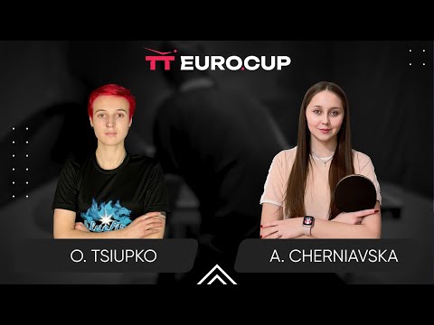 15:30 Oleksandra Tsiupko - Alina Cherniavska 21.10.2024 TT Euro.Cup Ukraine Star. TABLE 4