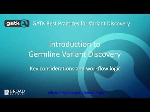 BroadE: GATK - Introduction to Germline Variant Discovery