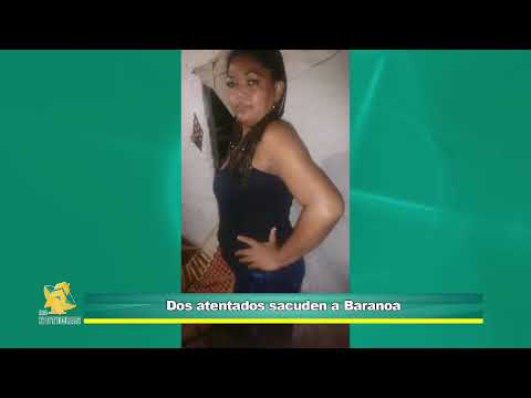 Two new attacks in Baranoa