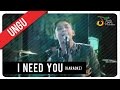 Ungu - I Need You
