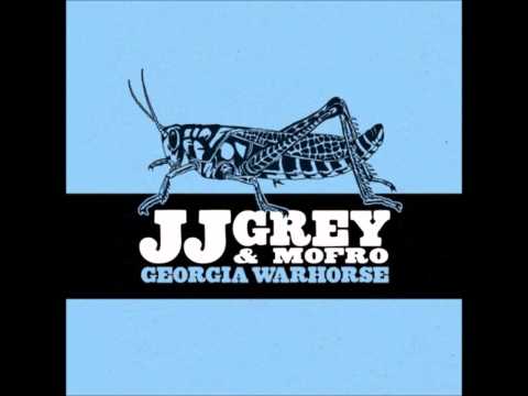 JJ Grey & Mofro - Georgia Warhorse