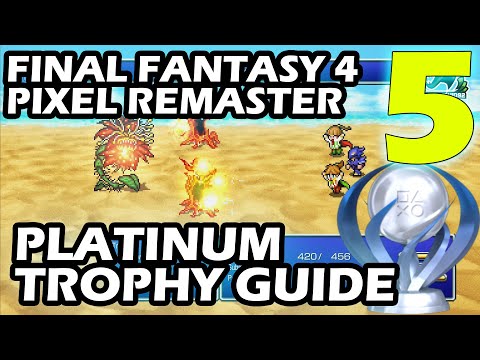 Final Fantasy 4 Pixel Remaster Platinum Trophy Guide Part 5 OP Grinding Spot