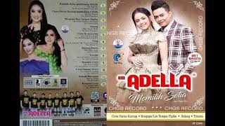Download lagu adella chgb record album memilih setia full album mp3