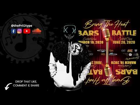 The Pr02type - ATL 2 PE | Bring The Heat Bars Battle | (PROD BY $ECRET)