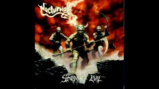 Nocturnal - Storming Evil (Full Album)