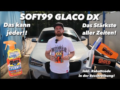 DAS BESTE GLACO ALLER ZEITEN! ​@Soft99Europe GLACO DX GLASVERSIEGELUNG! RABATTCODE @waschguru