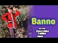 Sapna Choudhary Banno Manisha Sharma New Haryanvi Video Song 2024