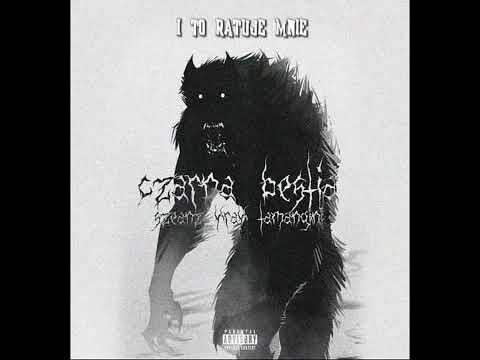 SZeaNZ x Krak x Tamangini - "Czarna Bestia"
