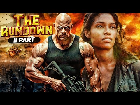 The Rundown 2  | Full Hollywood Action Movie in English | Dwayne Johnson "The Rock"