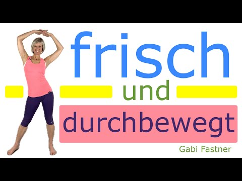 🌷 15 min. frisch und durchbewegt | lockere Morgengymnastik ohne Geräte, im Stehen