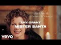 Amy Grant - Mister Santa (Lyric Video)