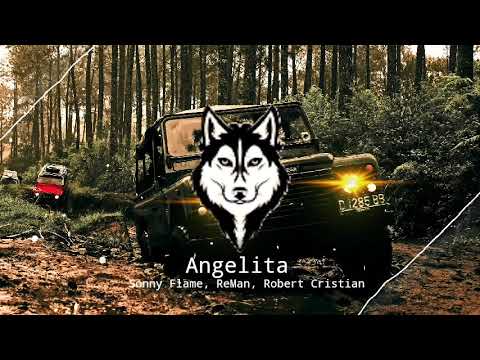 Sonny Flame & Reman & Robert Cristian - Angelita [Official Audio]