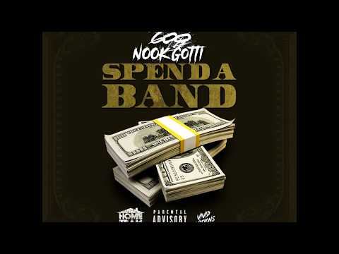 600_NOOK_GOTTI_Spend_A_Band.mp3