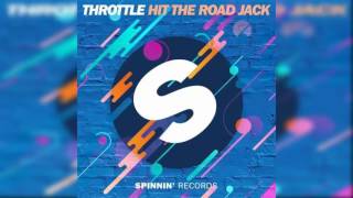 Throttle - Hit The Road Jack