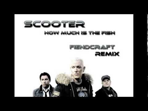 Scooter - How much is the fish (Fiendcraft remix)