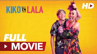 Download lagu Kiko En Lala (2019) | Full Movie | Super Tekla, Kim Domingo, Aiai Delas Alas mp3