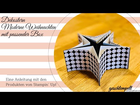 Dekostern Moderne Weihnachten mit passender  Box  - eine Anleitung mit den Produkten von Stampin' U