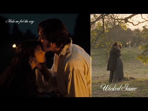 Elizabeth & Darcy X Jane & Rochester - Wicked Game