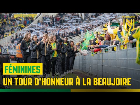 [Féminines] Un Tour d'honneur mérité à la Beaujoire.