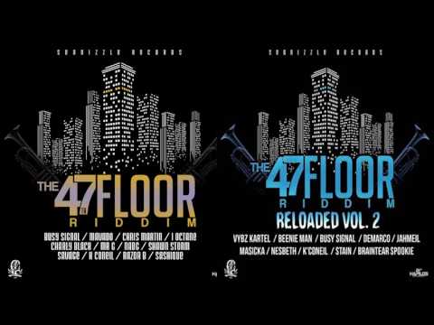 47TH Floor Riddim FULL PROMO DEC 2016 (Seanizzle Records) Mix by djeasy