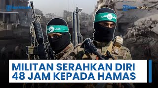 Puluhan Militan Menyerahkan Diri kepada Hamas dalam 48 Jam Terakhir: Israel Gagal Rusak Persatuan