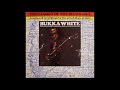 Bukka White - Aberdeen Mississippi Blues