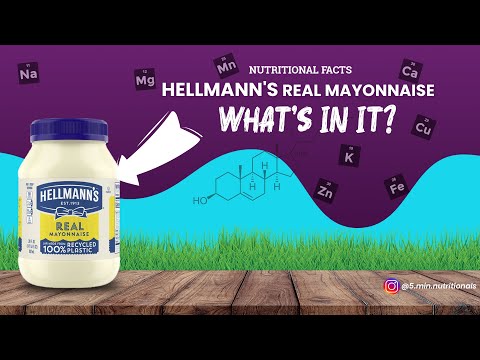 What's in Hellmann's Real Mayonnaise | 5-Minute Nutritionals | Quick Nutritional Facts