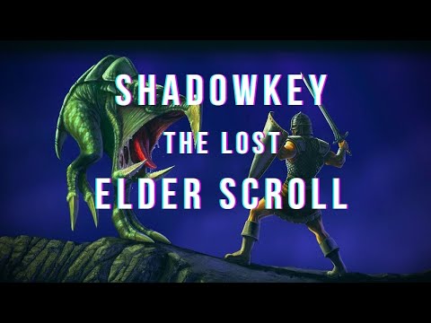 Exploring Shadowkey - The Lost Elder Scrolls Game