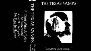 the texas vamps - if i don&#39;t wake up today