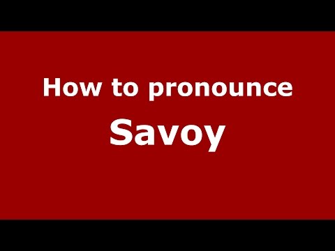 How to pronounce Savoy