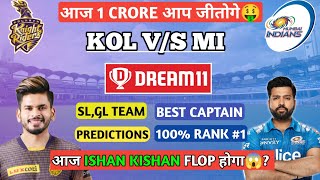 KOL vs MI Dream11 Prediction | KOL vs MI Dream11 Team | KKR vs MI Dream11 Prediction Today | Dream11