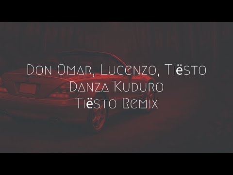 Don Omar, Lucenzo, Tiësto - Danza Kuduro (Tiësto Remix) | Extended Remix