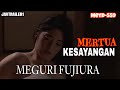 MERTU4 KES4Y4NG4N MEGURI FUJIURA Trailerjav021