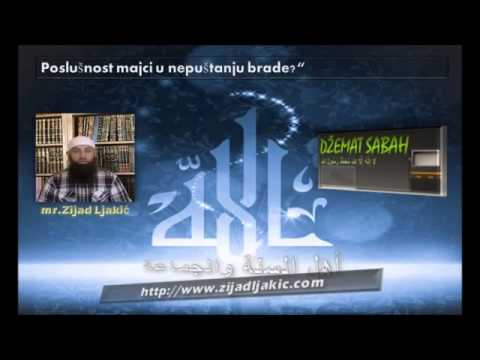 Mr. Zijad Ljakić - Poslušnost majci u brijanju brade