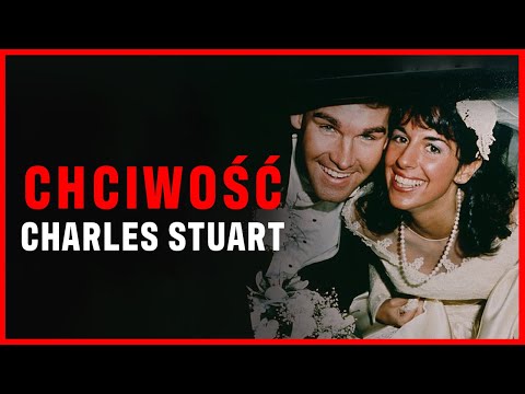 2. Chciwość. Charles Stuart, czyli budżet domowy ponad wszystko /HULAJ DUSZA HISTORIE KRYMINALNE 7GG