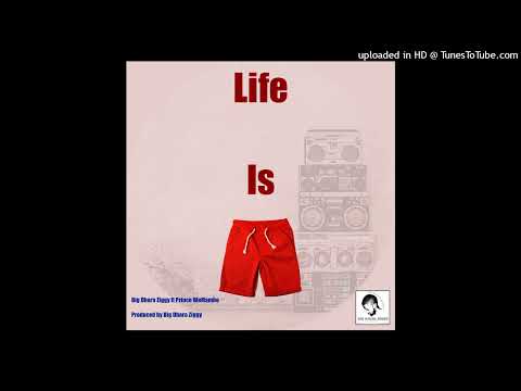 Big dhara ziggy ft prince - life is short prod by big dhara Ziggy