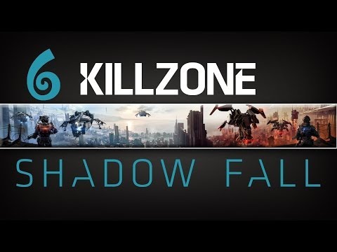 Killzone Shadow Fall Gameplay Walkthrough Part 6 PS4 Gameplay 1080p HD